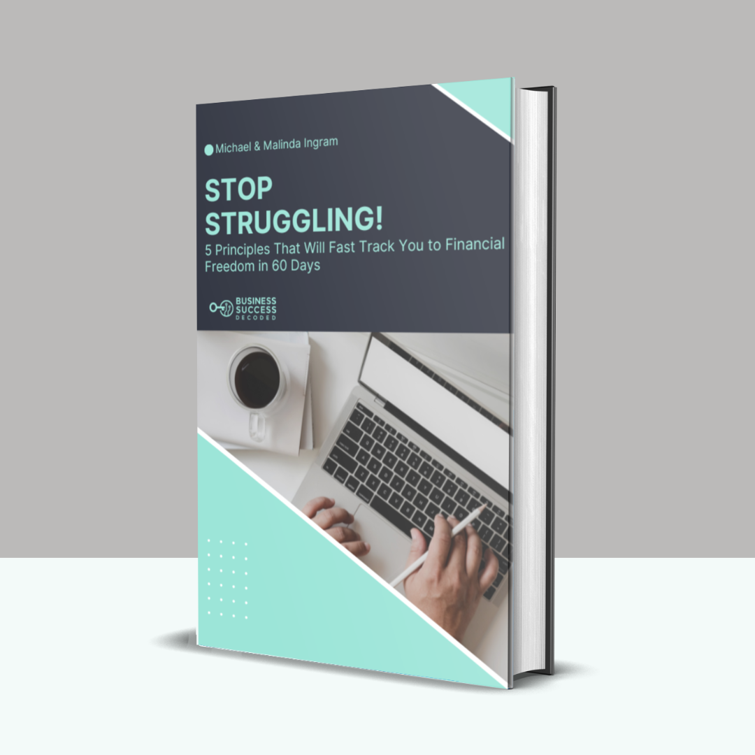 (Ebook) Stop Struggling! 5 Principles That Will Fast Track You To Financial Freedom In 60 Days